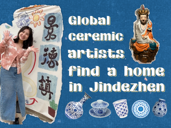 Video: Global ceramic artists find a home in Jingdezhen