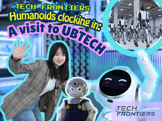 Tech Frontiers | Humanoids clocking in: A visit to UBTECH