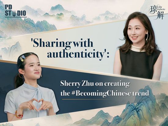 PD Studio | 'Sharing with authenticity': Sherry Zhu on creating the #BecomingChinese trend