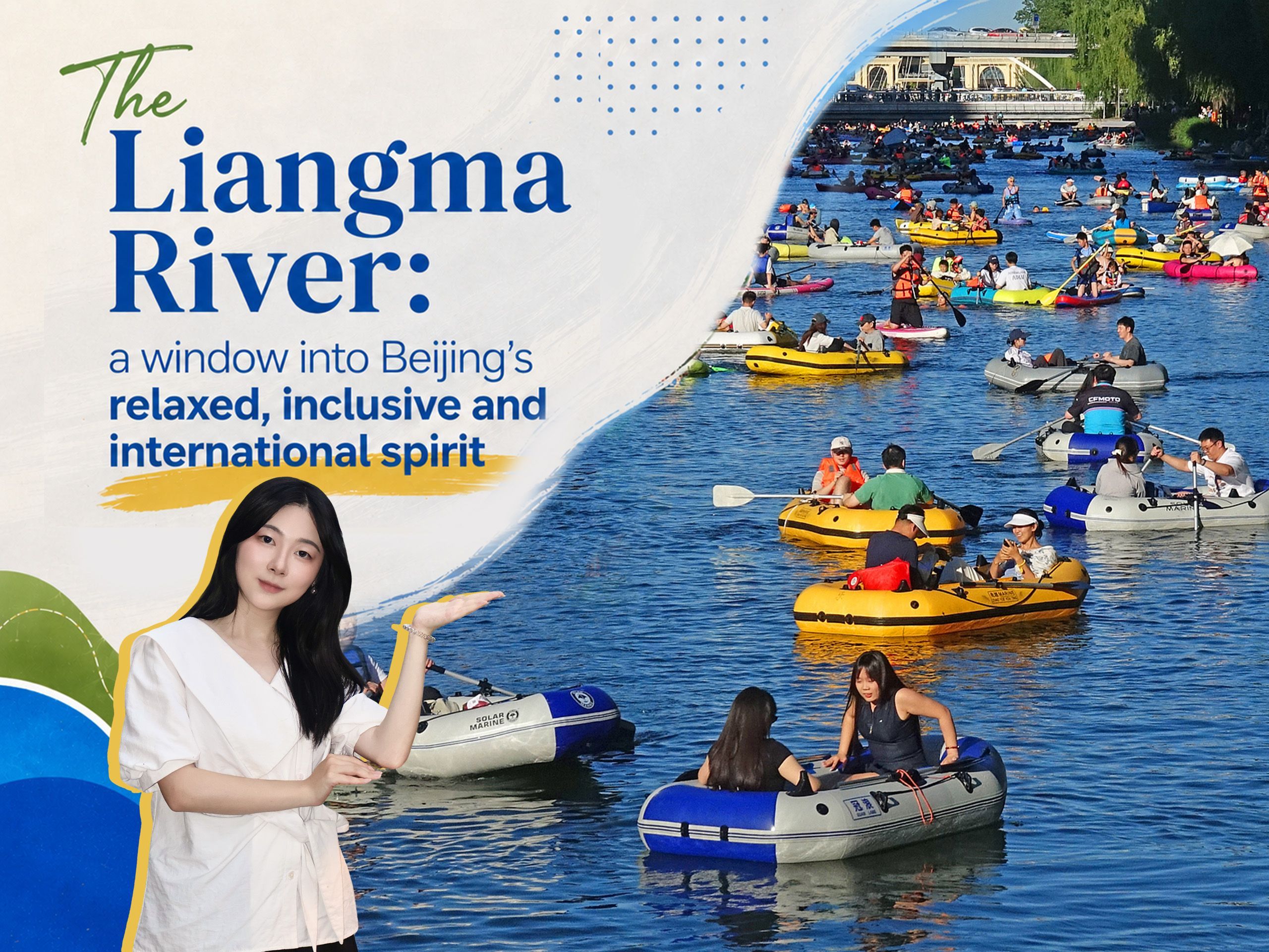 The Liangma River: a window into Beijing's relaxed, inclusive and international spirit