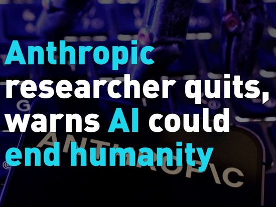 Anthropic researcher quits, warns AI could end humanity