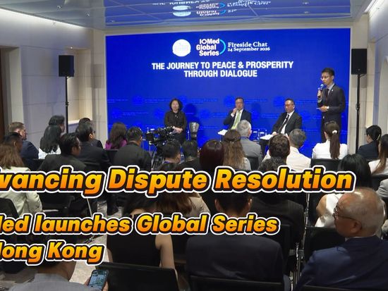 IOMed launches Global Series in Hong Kong to advance dispute resolution