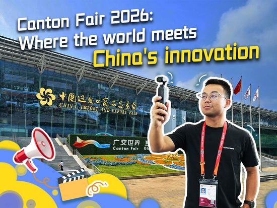 Canton Fair 2026: Where the world meets China's innovation