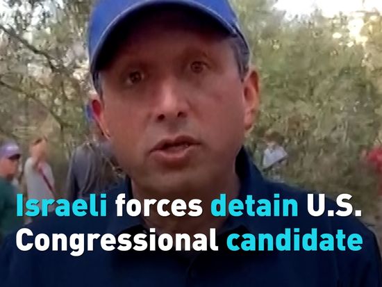 Israeli forces detain US Congressional candidate
